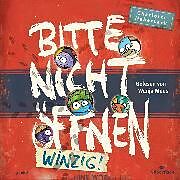 Audio CD (CD/SACD) Bitte nicht öffnen 7: Winzig! von Charlotte Habersack