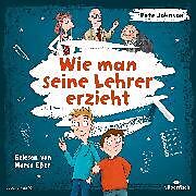 Audio CD (CD/SACD) Wie man seine Lehrer erzieht von Pete Johnson