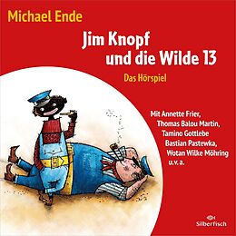 Audio CD (CD/SACD) Jim Knopf - Hörspiele: Jim Knopf und die Wilde 13 - Das Hörspiel von Michael Ende