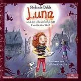 Audio CD (CD/SACD) Luna und die schauerlich-beste Familie der Welt von Stefanie Dahle