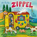 Audio CD (CD/SACD) Zippel macht Zirkus von Alex Rühle