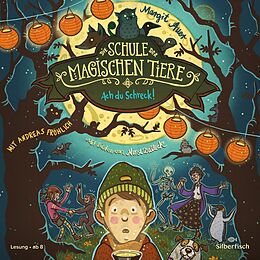 Audio CD (CD/SACD) Die Schule der magischen Tiere 14: Ach du Schreck! von Margit Auer