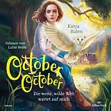 Audio CD (CD/SACD) October, October von Katya Balen