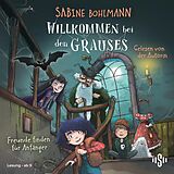 Audio CD (CD/SACD) Willkommen bei den Grauses 2: Freunde finden für Anfänger von Sabine Bohlmann