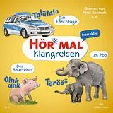 Audio CD (CD/SACD) Hör mal (Klangreisen): Der Bauernhof, Die Fahrzeuge, Im Zoo von Sandra Kunstmann