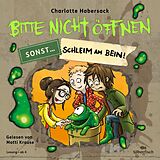 Audio CD (CD/SACD) Bitte nicht öffnen, sonst ... 2: Schleim am Bein! von Charlotte Habersack