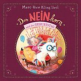 Audio CD (CD/SACD) Das NEINhorn und der Geburtstag von Marc-Uwe Kling