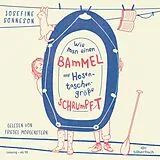 Audio CD (CD/SACD) Wie man einen Bammel auf Hosentaschengröße schrumpft von Josefine Sonneson