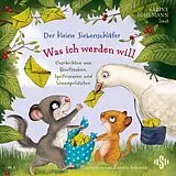 Audio CD (CD/SACD) Der kleine Siebenschläfer: Was ich werden will von Sabine Bohlmann