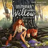 Audio CD (CD/SACD) Ein Mädchen namens Willow 6: Zwischenzeit von Sabine Bohlmann