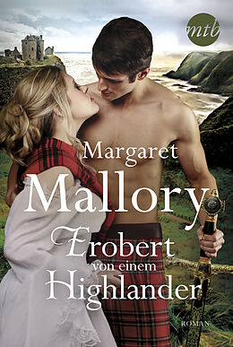 Kartonierter Einband Erobert von einem Highlander von Margaret Mallory