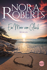 Kartonierter Einband Ein Meer von Glück von Nora Roberts