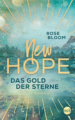 Kartonierter Einband New Hope - Das Gold der Sterne von Rose Bloom