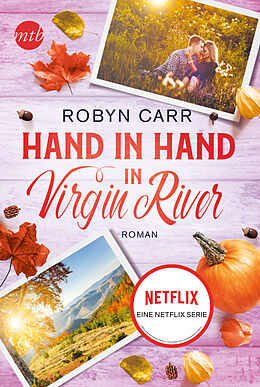 Kartonierter Einband Hand in Hand in Virgin River von Robyn Carr
