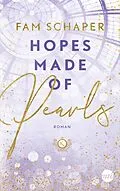 E-Book (epub) Hopes Made of Pearls von Fam Schaper