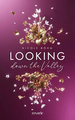E-Book (epub) Looking down the Valley von Nicole Böhm