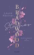 E-Book (epub) Bradwood Studios von Laura Kästner