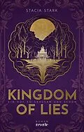 E-Book (epub) Kingdom of Lies von Stacia Stark