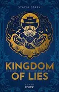 E-Book (epub) Kingdom of Lies von Stacia Stark