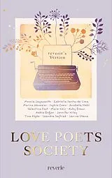 Kartonierter Einband Love Poets Society von Marie Weis, Rabia Doan, Sophia Como