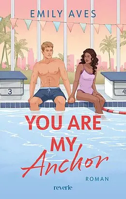 E-Book (epub) You Are My Anchor von Emily Aves