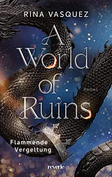 Kartonierter Einband A World of Ruins von Rina Vasquez