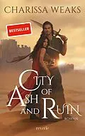E-Book (epub) City of Ash and Ruin von Charissa Weaks