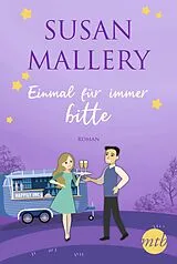 E-Book (epub) Einmal für immer, bitte von Susan Mallery