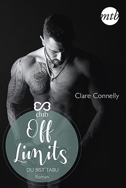 E-Book (epub) Off Limits - Du bist tabu von Clare Connelly