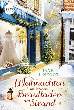 E-Book (epub) Weihnachten im kleinen Brautladen am Strand von Jane Linfoot