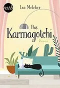 E-Book (epub) Das Karmagotchi von Lea Melcher