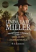 E-Book (epub) Mustang Creek - die große Familiensaga (4in1) von Linda Lael Miller