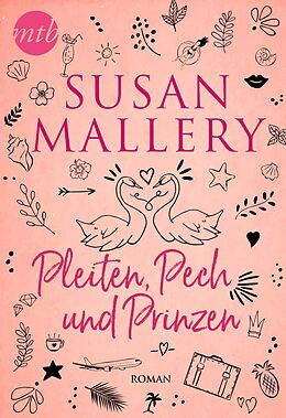 E-Book (epub) Pleiten, Pech und Prinzen von Susan Mallery