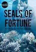E-Book (epub) SEALs of Fortune - Auf der Suche nach Gold und Liebe (3in1) von Kira Sinclair