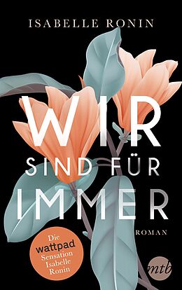 E-Book (epub) Wir sind für immer von Isabelle Ronin