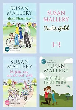 E-Book (epub) Susan Mallery - Fool's Gold 1-3 von Susan Mallery