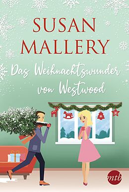 E-Book (epub) Das Weihnachtswunder von Westwood von Susan Mallery