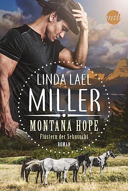 E-Book (epub) Montana Hope - Flüstern der Sehnsucht von Linda Lael Miller