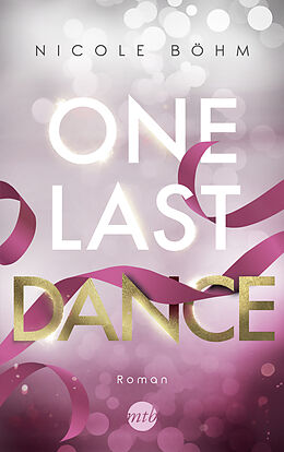 E-Book (epub) One Last Dance von Nicole Böhm