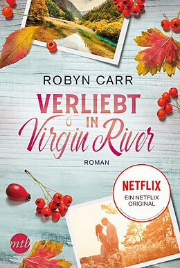 E-Book (epub) Verliebt in Virgin River von Robyn Carr