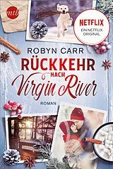 E-Book (epub) Rückkehr nach Virgin River von Robyn Carr