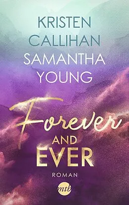 E-Book (epub) Forever and ever von Samantha Young, Kristen Callihan
