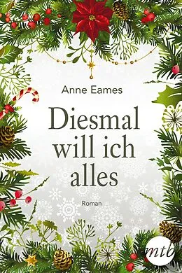 E-Book (epub) Diesmal will ich alles von Anne Eames
