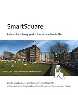E-Book (epub) SmartSquare von Jens Bley, Kay Hartkopf, Martin Niggemann