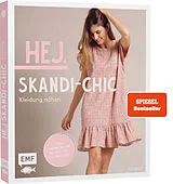 Fester Einband Hej. Skandi-Chic  Kleidung nähen von Anja Roloff