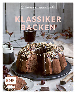 Fester Einband Genussmomente: Klassiker Backen von 