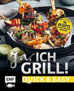 Fester Einband Ja, ich grill!  Quick and easy von 