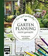 Fester Einband Gartenplanung leicht gemacht  Fair und nachhaltig! von Ina Timm