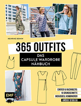 Fester Einband 365 Outfits  Das Capsule Wardrobe Nähbuch von Henrike Domin
