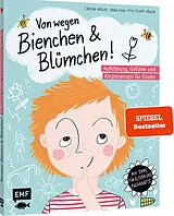 Fester Einband Von wegen Bienchen und Blümchen! Aufklärung, Gefühle und Körperwissen für Kinder ab 5 von Carsten Müller, Sarah Siegl